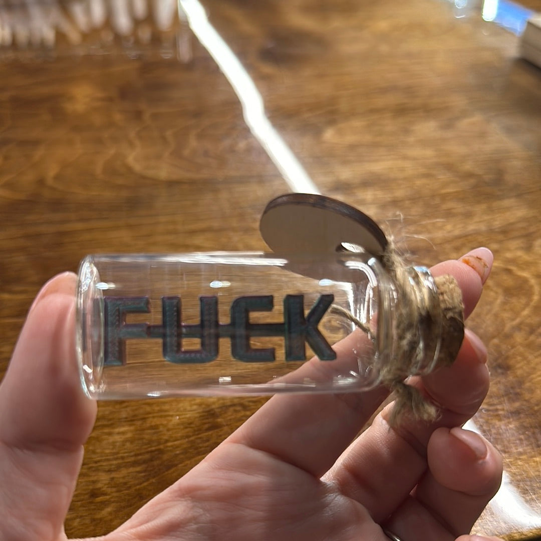 Jar of My Last F*ck