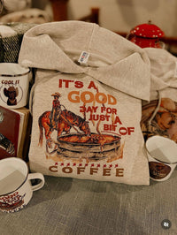 It’s A Good Day Coffee Hoodie