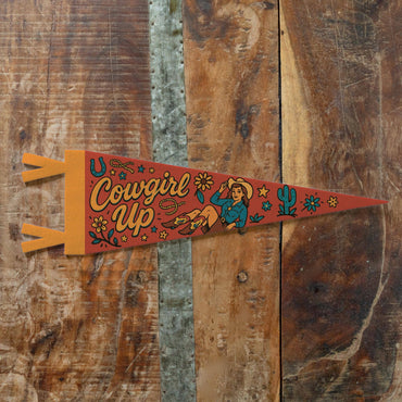 Cowgirl Up Felt Pennant