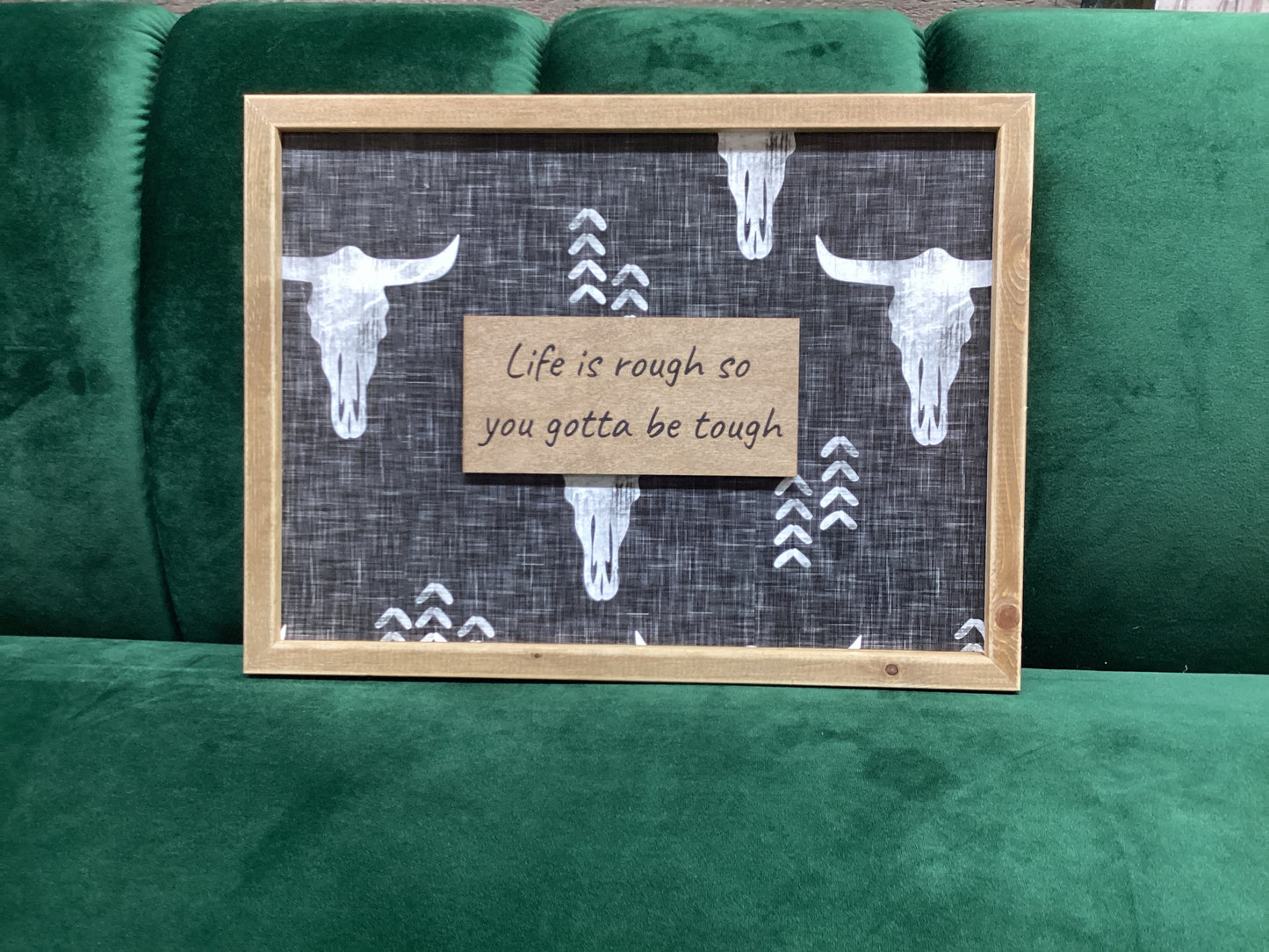 Life is Rough Wall Decor