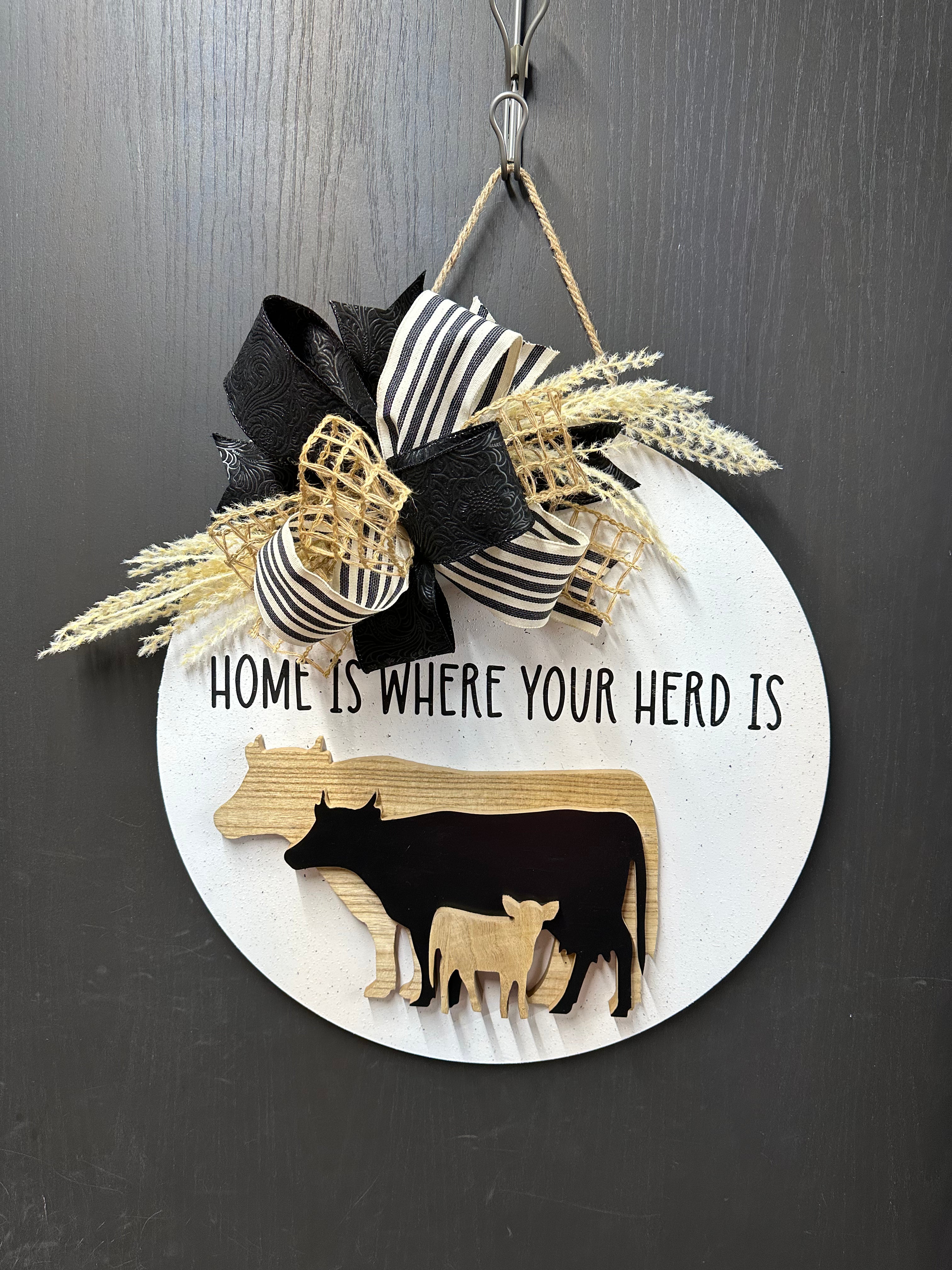 Home is Where Your Herd Is Sign