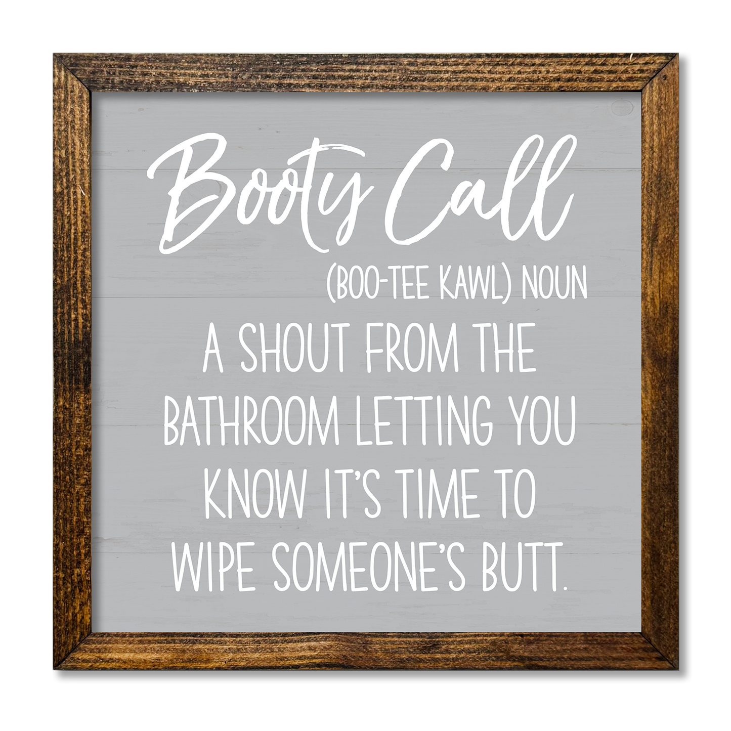 Booty Call Wall Decor