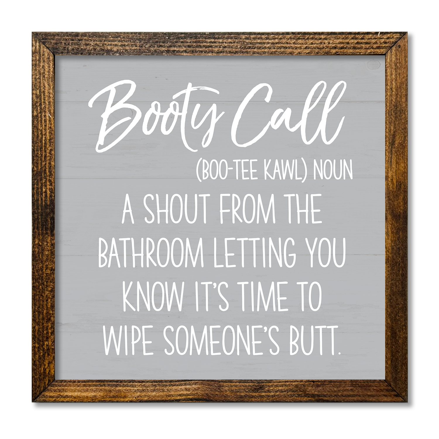 Booty Call Wall Decor