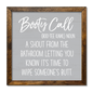 Booty Call Wall Decor