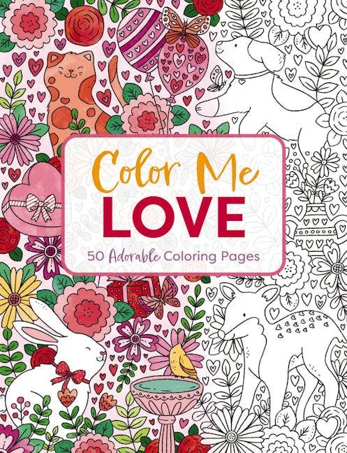 Color Me Love: A Valentine's Day Coloring Book