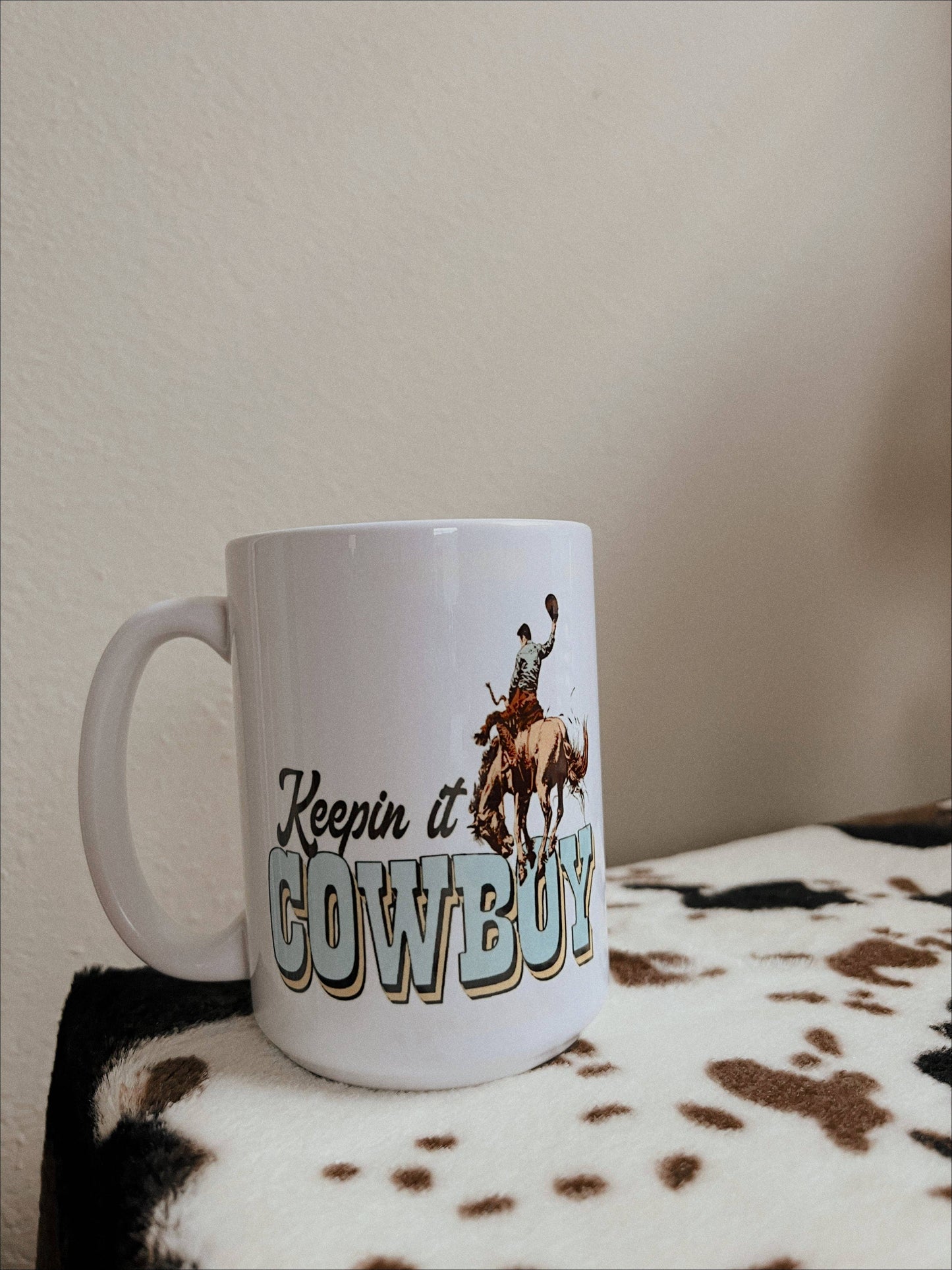 Keepin It Cowboy Mug