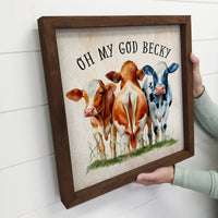 Oh My God Becky Cows