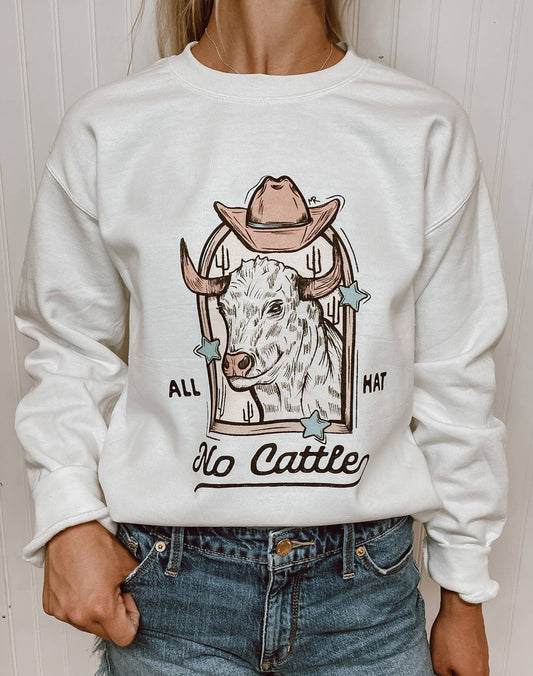 All Hat No Cattle Crewneck